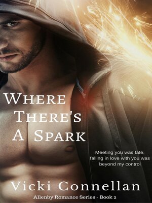 cover image of Where There's a Spark